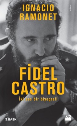 Fidel Castro<br><span>İki Ses Bir Biyografi</span>