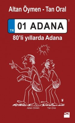 01 Adana - 80'li Yıllarda Adana