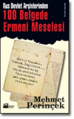 100 Belgede Ermeni Meselesi<br><span>Rus Devlet Arşivlerinden</span>