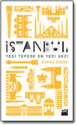 İstanbul<br><span>Yedi Tepede On Yedi Gezi</span>