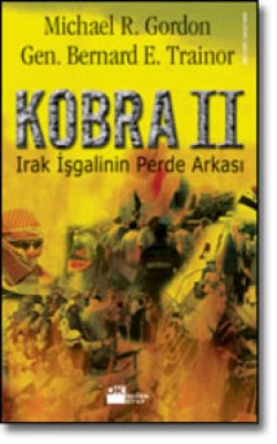 Kobra II<br><span>Irak İşgalinin Perde Arkası</span>