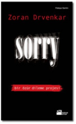 SORRY<br><span>bir özür dileme projesi</span>