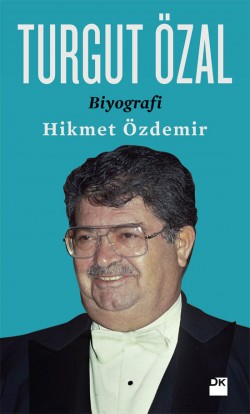 Turgut Özal - Biyografi