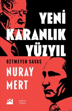 Yeni Karanlık Yüzyıl<br><span>Bitmeyen Savaş</span>