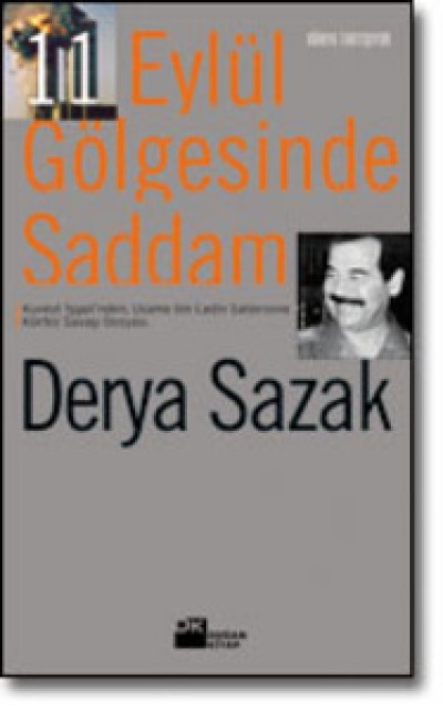 11 Eylül Gölgesinde Saddam