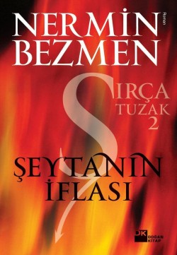 Şeytanın İflası<br><span>Sırça Tuzak 2</span>