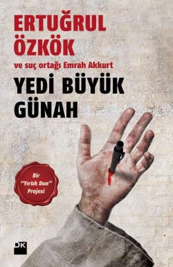 Yedi Büyük Günah<br><span>Bir “Yırtık Don” Projesi</span>