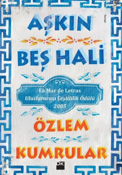 Aşkın Beş Hali