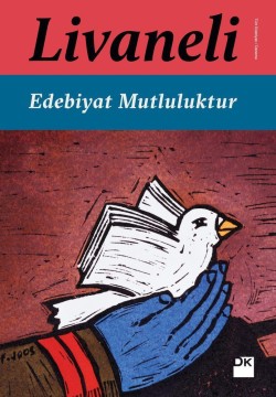 Edebiyat Mutluluktur