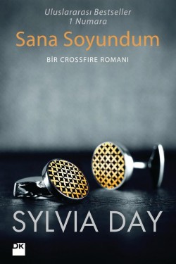 Sana Soyundum<br><span>Bir Crossfire Romanı</span>