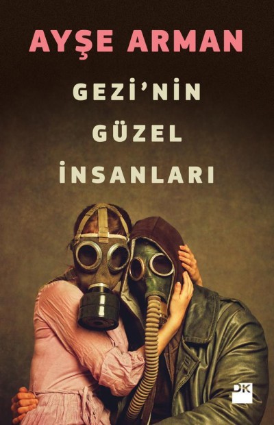 Gezi'nin Güzel İnsanları