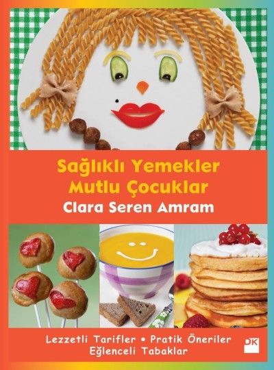 Sağlıklı Yemekler Mutlu Çocuklar