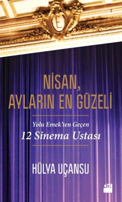 Nisan, Ayların En Güzeli