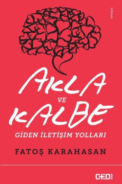 Akla Ve Kalbe Giden İletişim Yolları