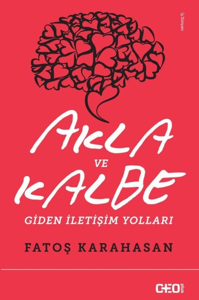 Akla Ve Kalbe Giden İletişim Yolları