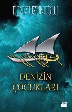 Barbarossa<br><span>Denizin Çocukları</span>