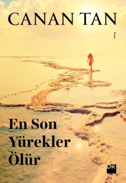 En Son Yürekler Ölür - Cep Kitabı