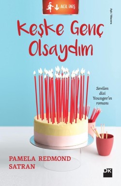 Keşke Genç Olsaydım