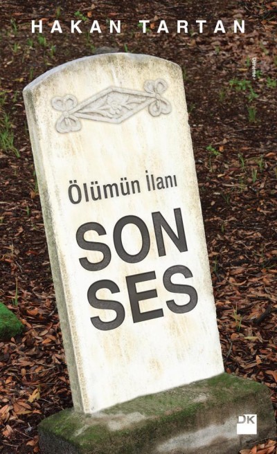 Ölümün İlanı: Son Ses