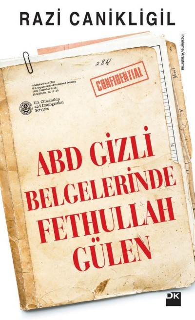 ABD Gizli Belgelerinde Fethullah Gülen