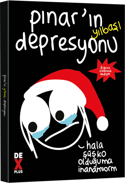 Pınar'ın Yılbaşı Depresyonu