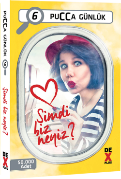 Pucca Günlük 6<br><span>Şimdi Biz Neyiz?</span>