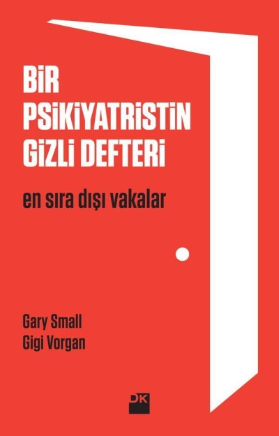 Bir Psikiyatristin Gizli Defteri