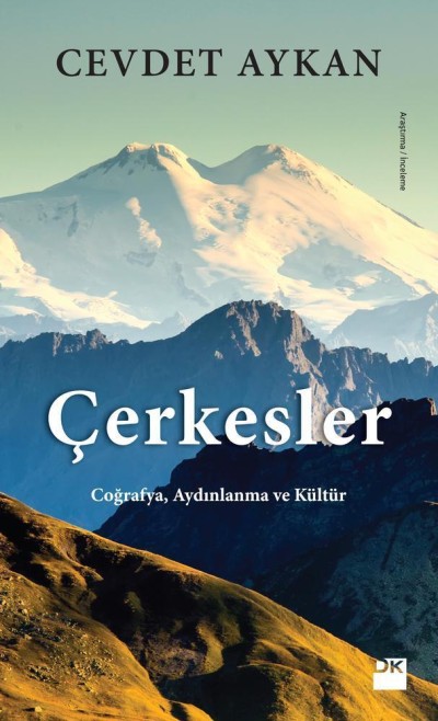 Çerkesler Coğrafya, Aydınlanma ve Kültür