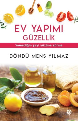 Ev Yapımı Güzellik