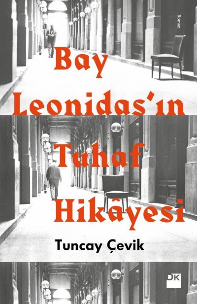 Bay Leodinas'ın Tuhaf Hikayesi