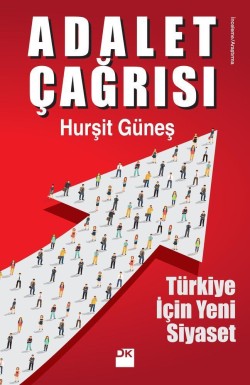 Adalet Çağrısı<br><span>Türkiye İçin Yeni Siyaset</span>