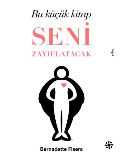 Bu Küçük Kitap Seni Zayıflatacak