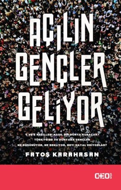 Açılın Gençler Geliyor