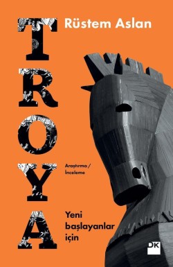 Troya<br><span>Yeni Başlayanlar İçin</span>