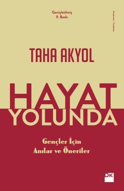 Hayat Yolunda<br><span>Gençler İçin Anılar ve Öneriler</span>