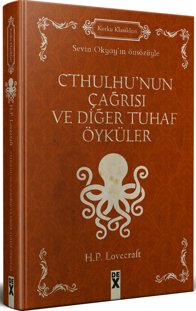 Cthulhu’Nun Çağrısı Ve Diğer Tuhaf Öyküler