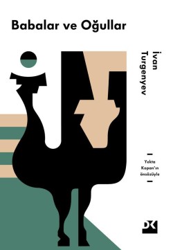 Babalar ve Oğullar<br><span>Yekta Kopan’ın önsözüyle</span>