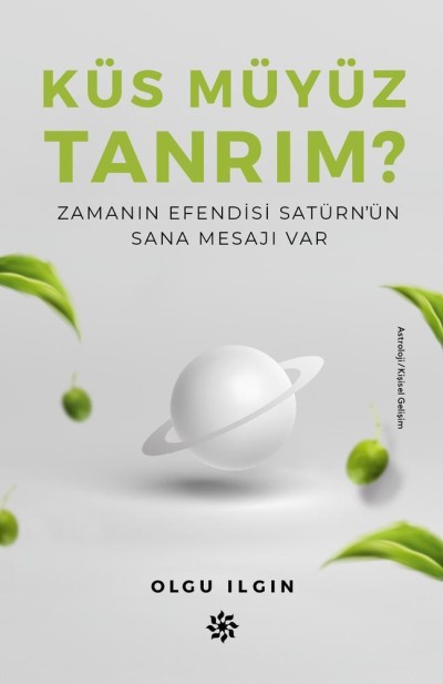 Küs müyüz Tanrım?