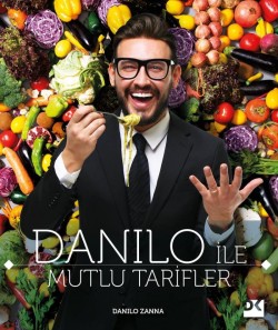 Danilo İle Mutlu Tarifler