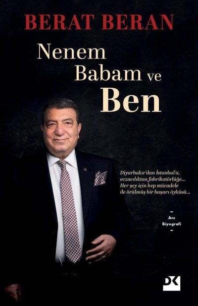 Nenem Babam ve Ben