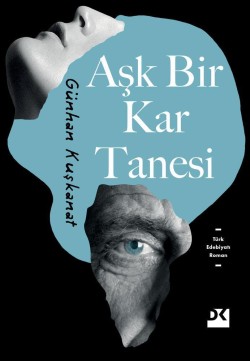 Aşk Bir Kar Tanesi