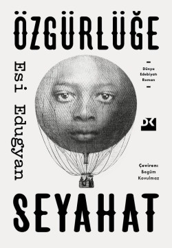 Özgürlüğe Seyahat