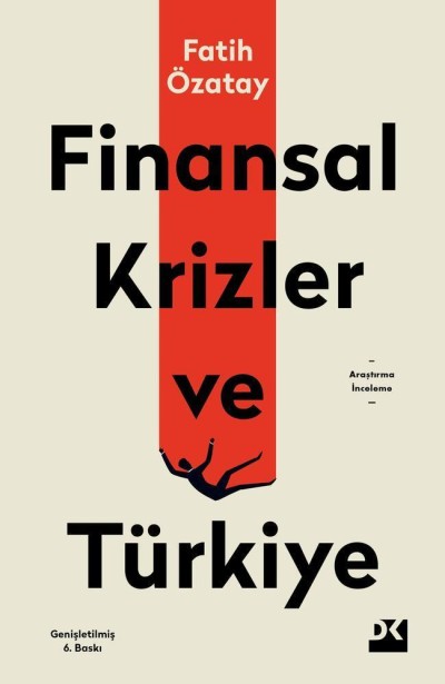 Finansal Krizler ve Türkiye