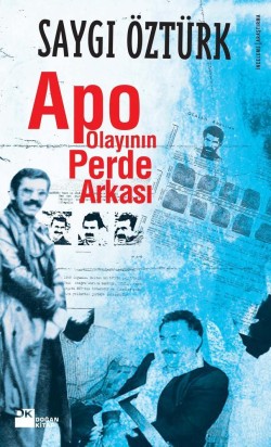 Apo Olayının Perde Arkası - SC