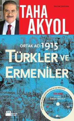 Ortak Acı, 1914: Türkler ve Ermeniler