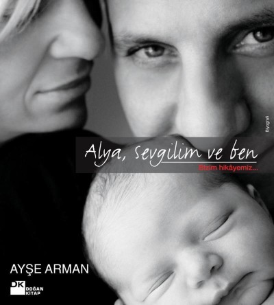 Alya, Sevgilim ve Ben