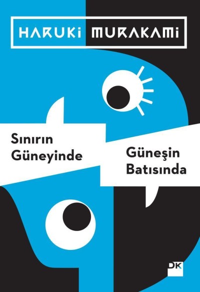 Sınırın Güneyinde, Güneşin Batısında