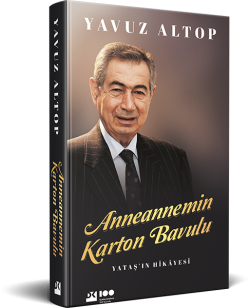 Anneannemin Karton Bavulu<br><span>Yataş'ın Hikayesi</span>