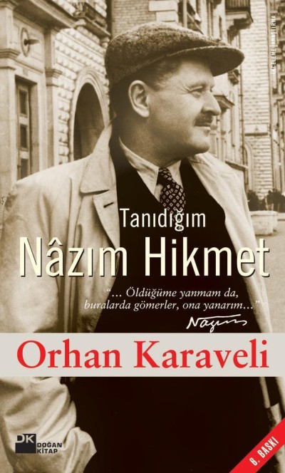 Tanıdığım Nâzım Hikmet