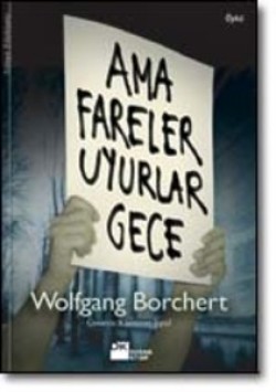 Ama Fareler Uyurlar Gece<br><span>Seçme Öyküler</span>